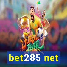 bet285 net